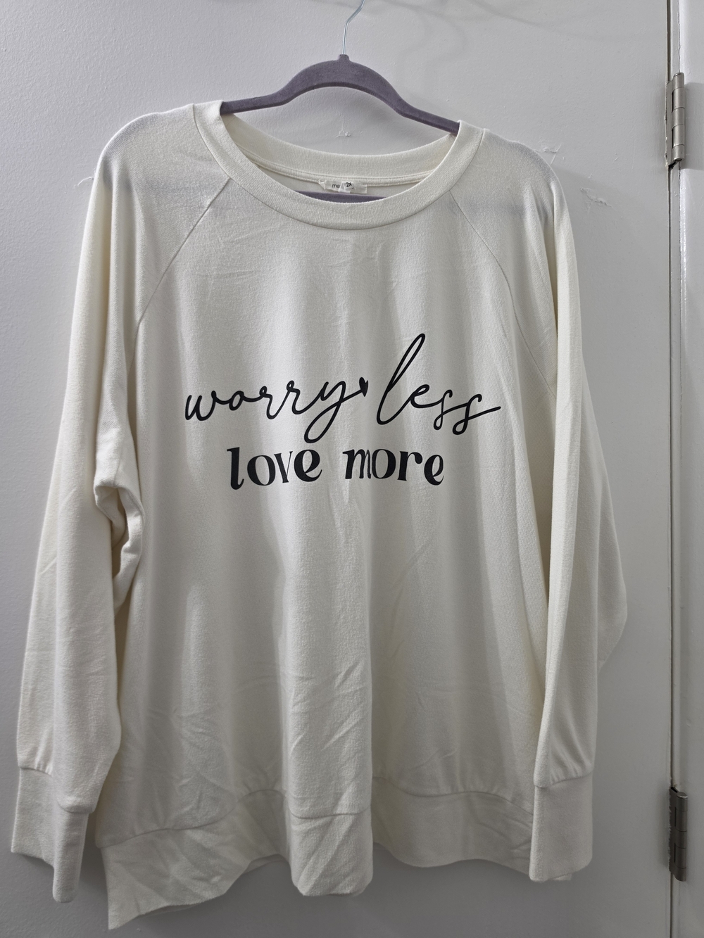 Worry Less Love More Crewneck